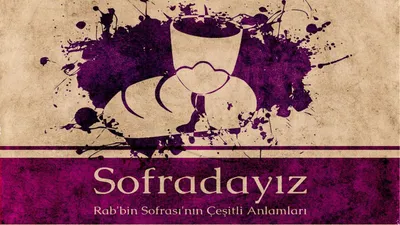 Sofradayız