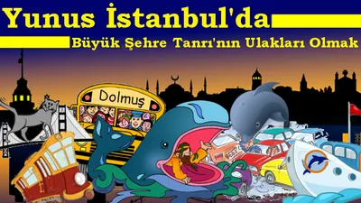 Yunus İstanbul'da